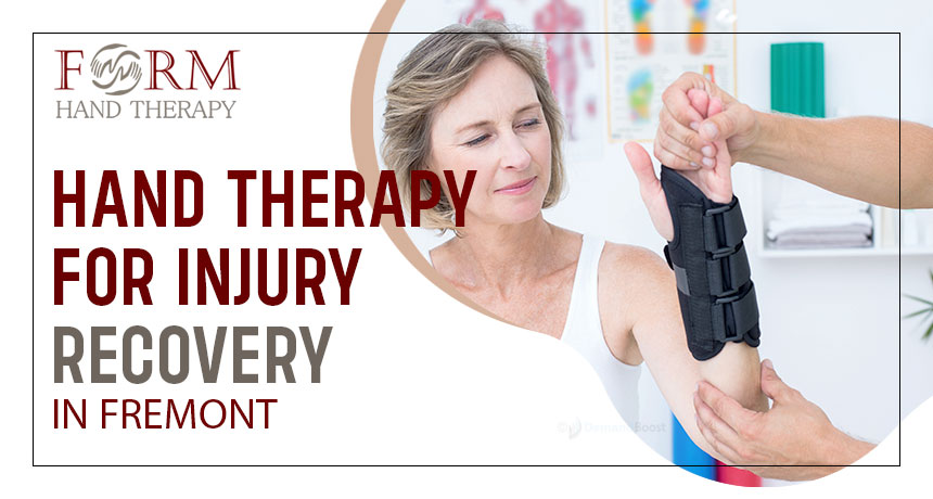 FORM Hand Therapy, Hand Therapy for Injury Recovery in Fremont